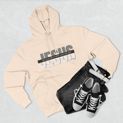 Jesus The Way The Truth and The Life - John 14:6 - Three-Panel Fleece Hoodie