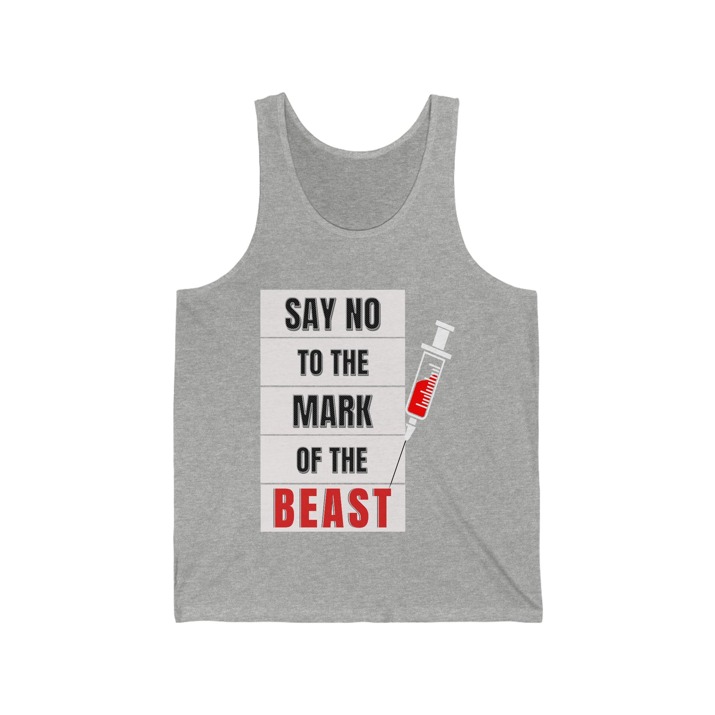 Say No To The Mark Of The Beast Faith Inspired - Unisex Jersey Tank