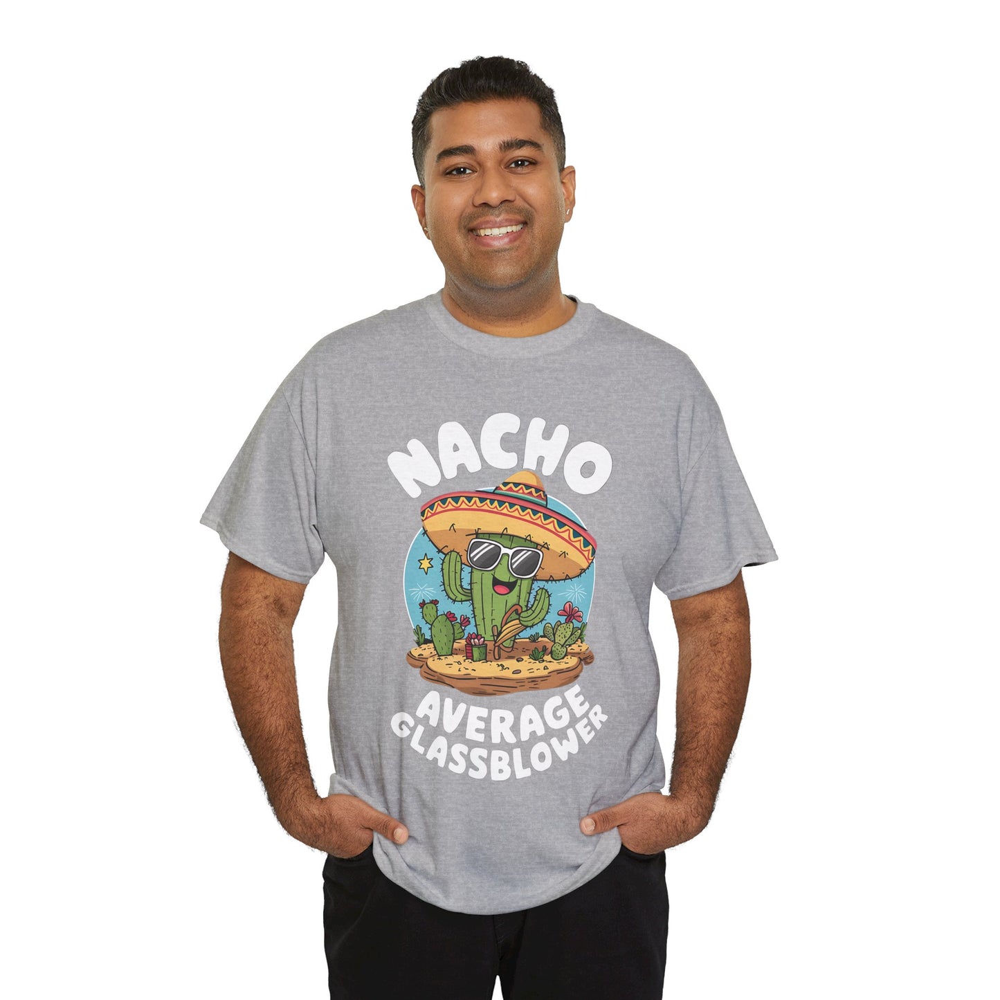 Unisex Heavy Cotton Tee - Nacho Average Glass Blower