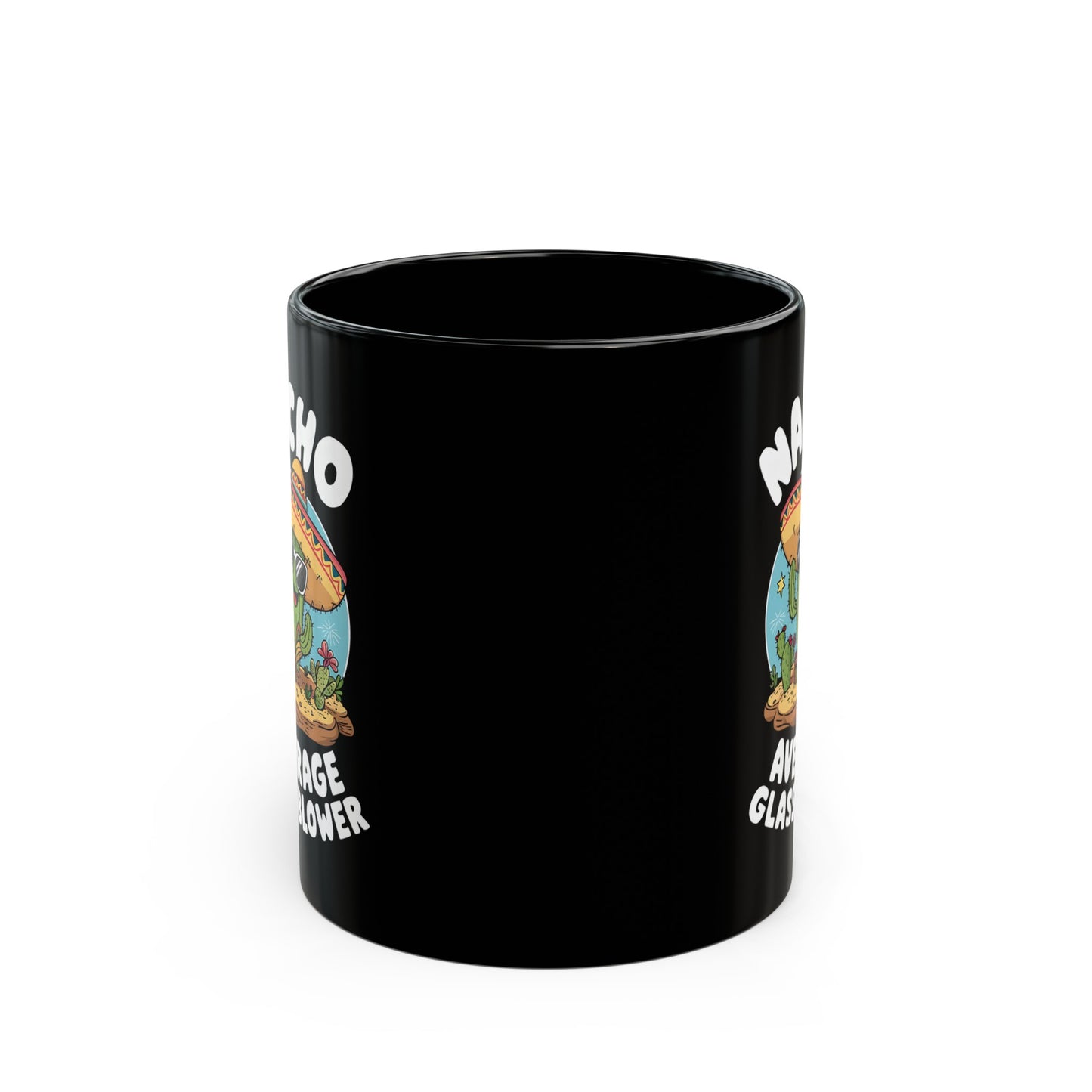 Nacho Average Glass Blower - Black Mug (11oz, 15oz)