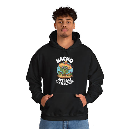 Nacho Average Glass Blower - Unisex Heavy Blend™ Hooded Sweatshirt