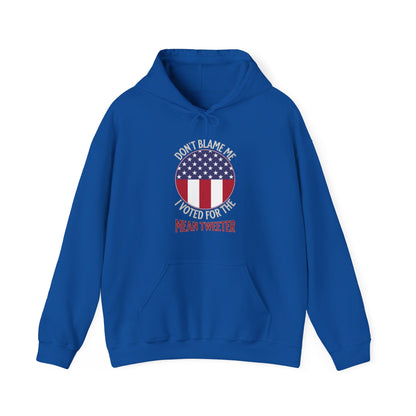 Don't Blame Me I Voted For The Mean Tweeter - Unisex Heavy Blend™ Hooded Sweatshirt