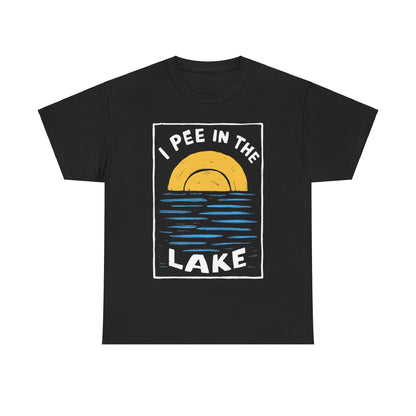 I Pee In The Lake - Unisex Heavy Cotton Tee