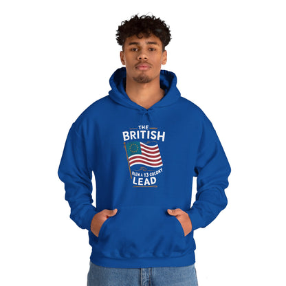 The British Blew a 13 Colony Lead - Unisex Heavy Blend™ Hooded Sweatshirt