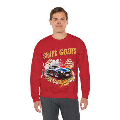 Shift Gears Not Standards Inspirational - Unisex Heavy Blend™ Crewneck Sweatshirt