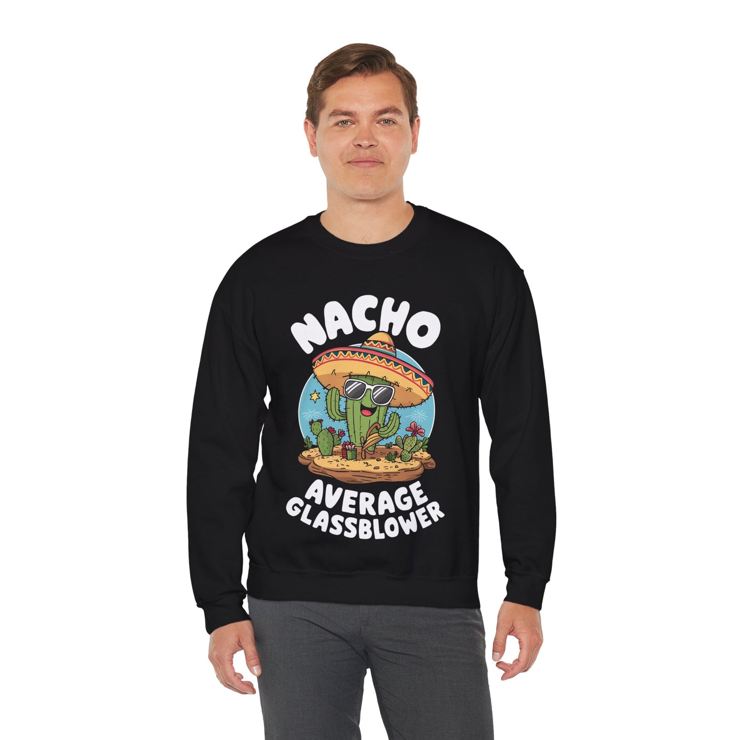 Nacho Average Glass Blower - Unisex Heavy Blend™ Crewneck Sweatshirt