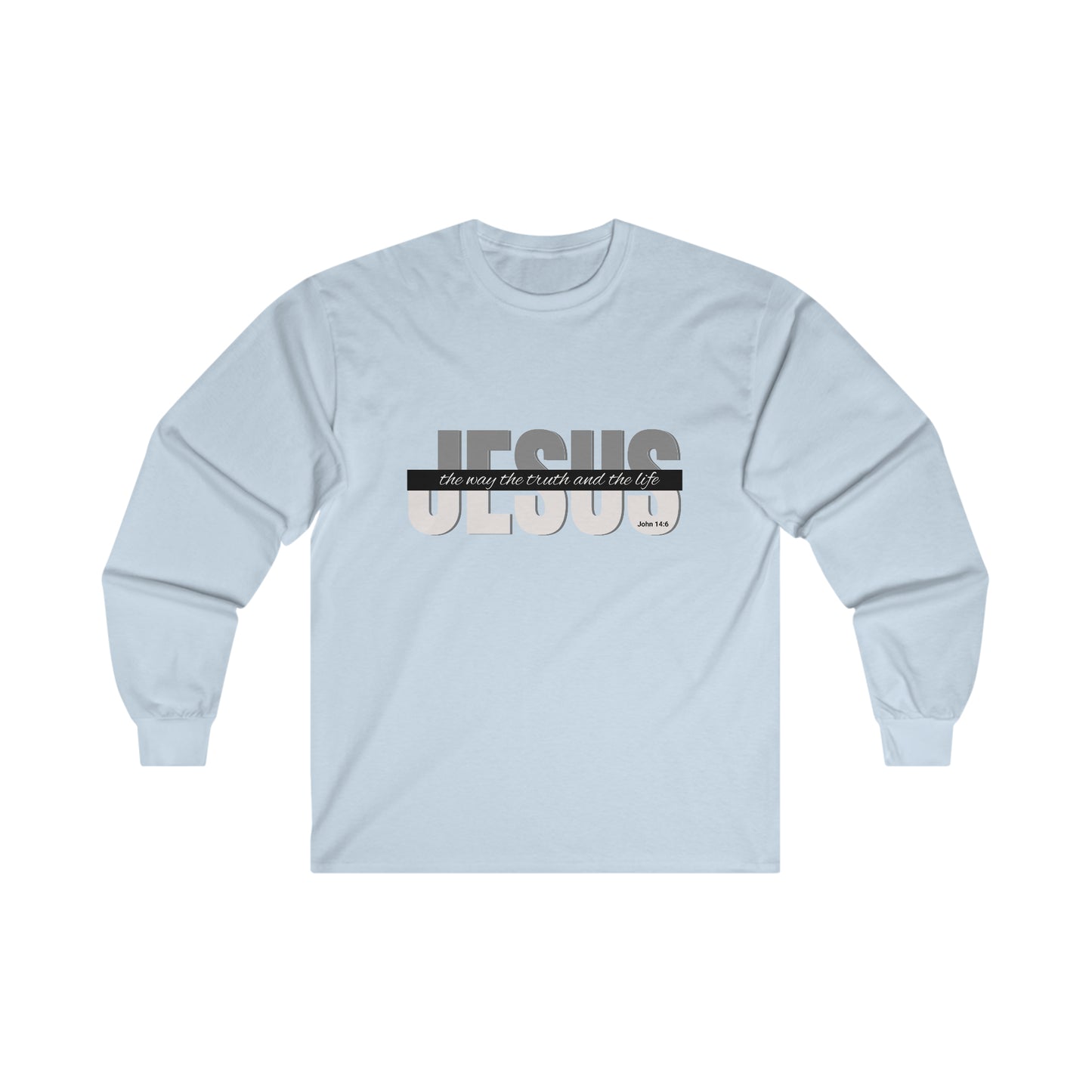 Jesus The Way The Truth and The Life - John 14:6 - Unisex Ultra Cotton Long Sleeve Tee