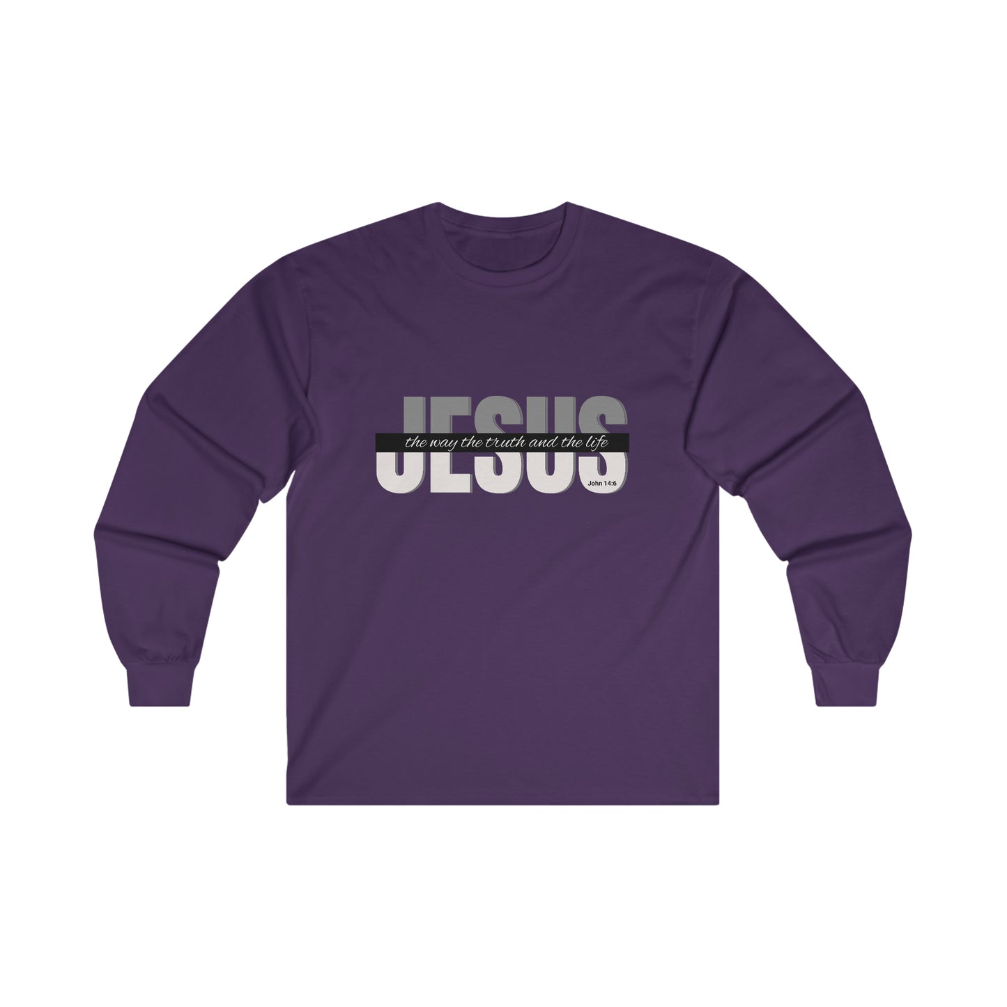 Jesus The Way The Truth and The Life - John 14:6 - Unisex Ultra Cotton Long Sleeve Tee