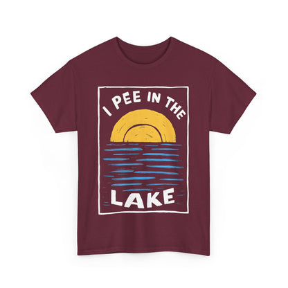 I Pee In The Lake - Unisex Heavy Cotton Tee