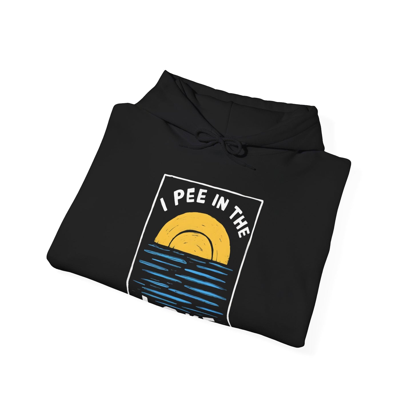 I Pee In The Lake - Unisex Heavy Blend™ Hooded Sweatshirt