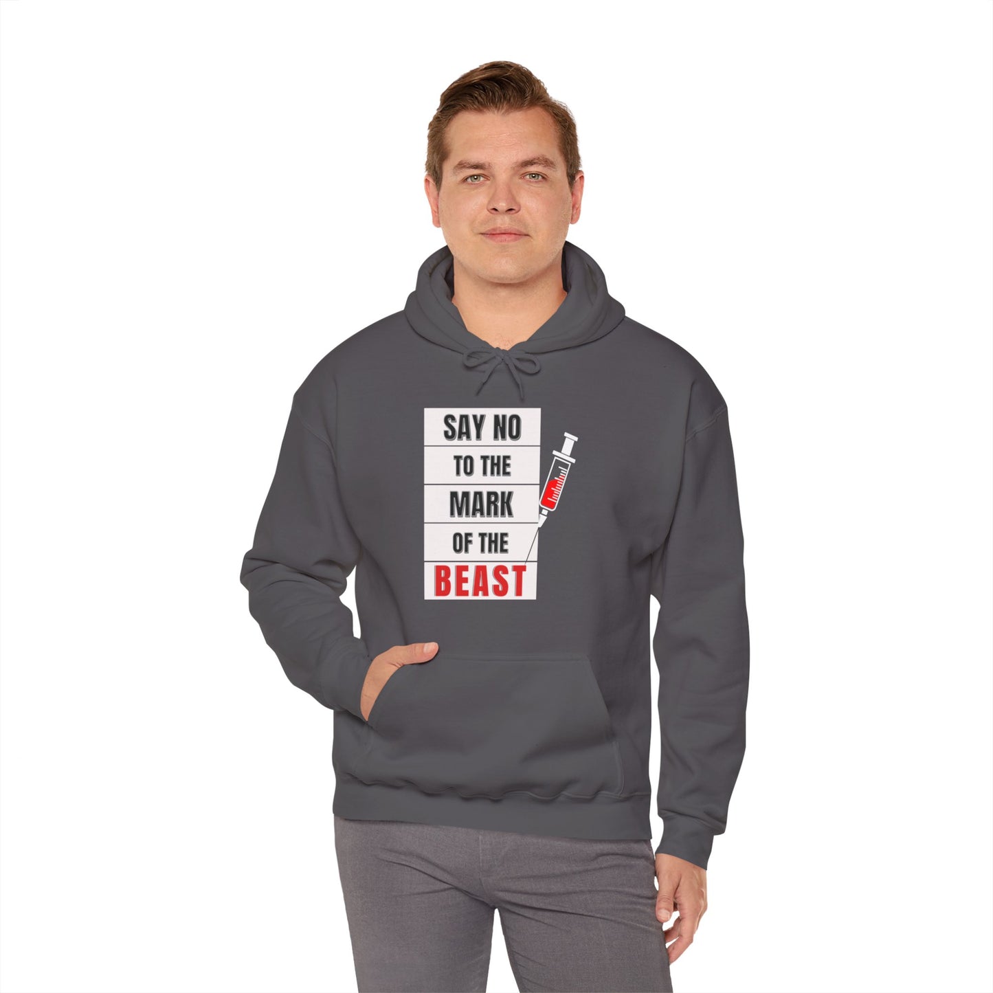 Say No To The Mark Of The Beast End Times Revelation Design - Unisex Heavy Blend™ Hooded Sweatshirt