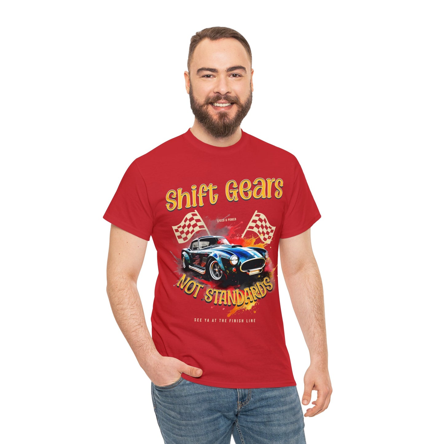 Race Car Shift Gears Not Standards Inspirational T-Shirt