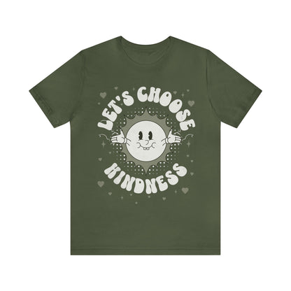 Let's Choose Kindness - Unisex Jersey Short Sleeve Tee