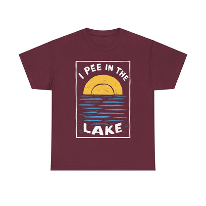 I Pee In The Lake - Unisex Heavy Cotton Tee