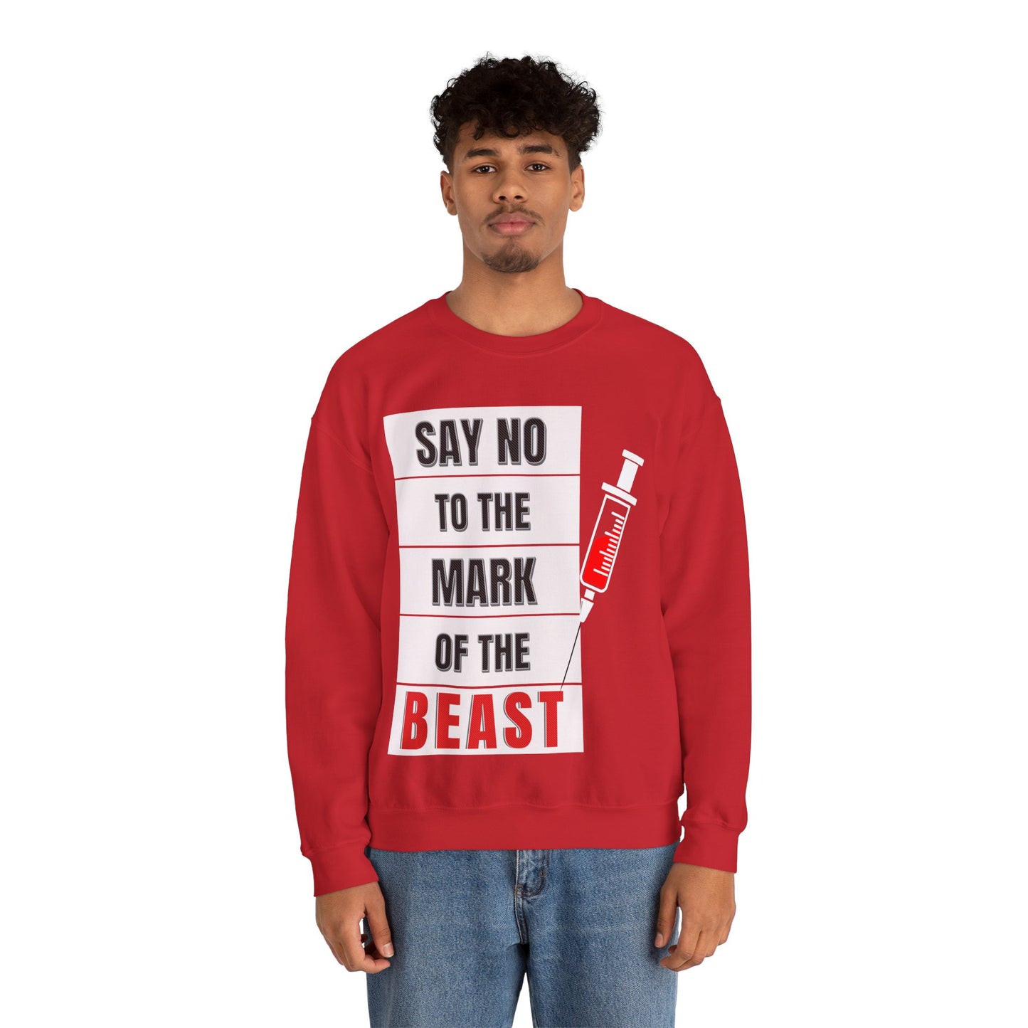 Say No To The Mark Of The Beast - Unisex Heavy Blend™ Crewneck Sweatshirt