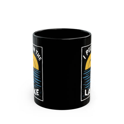 I Pee In The Lake - Black Mug (11oz, 15oz)