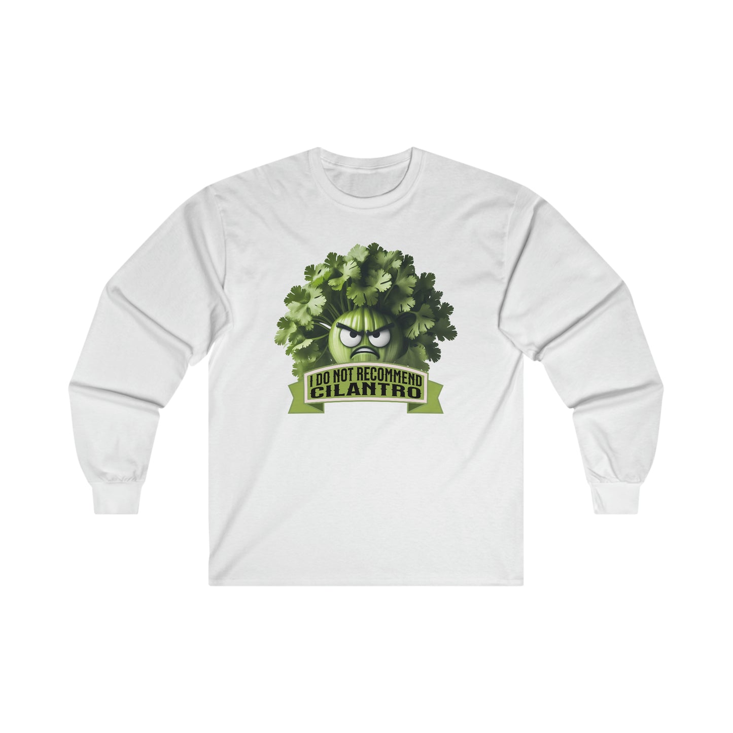 I Do Not Recommend Cilantro - Unisex Ultra Cotton Long Sleeve Tee