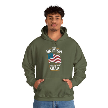 The British Blew a 13 Colony Lead - Unisex Heavy Blend™ Hooded Sweatshirt