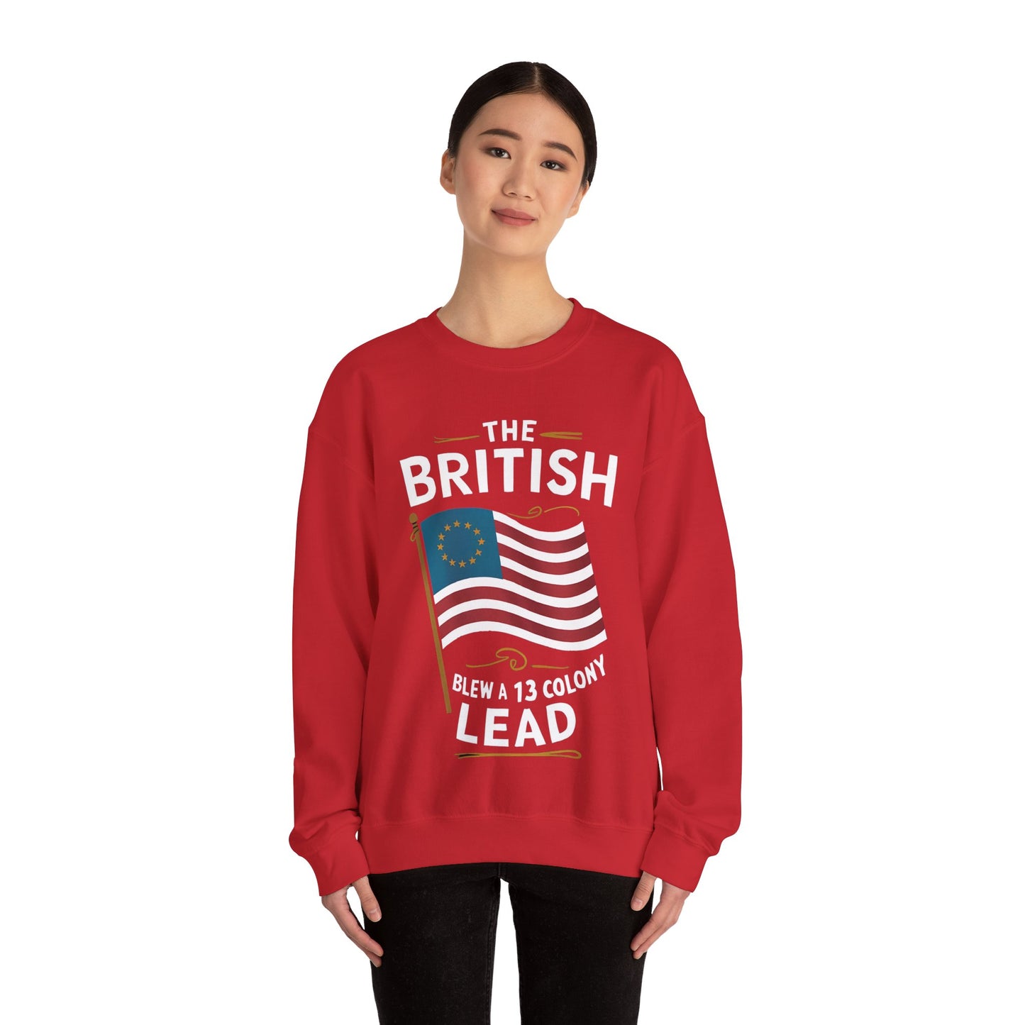 The British Blew a 13 Colony Lead - Unisex Heavy Blend™ Crewneck Sweatshirt