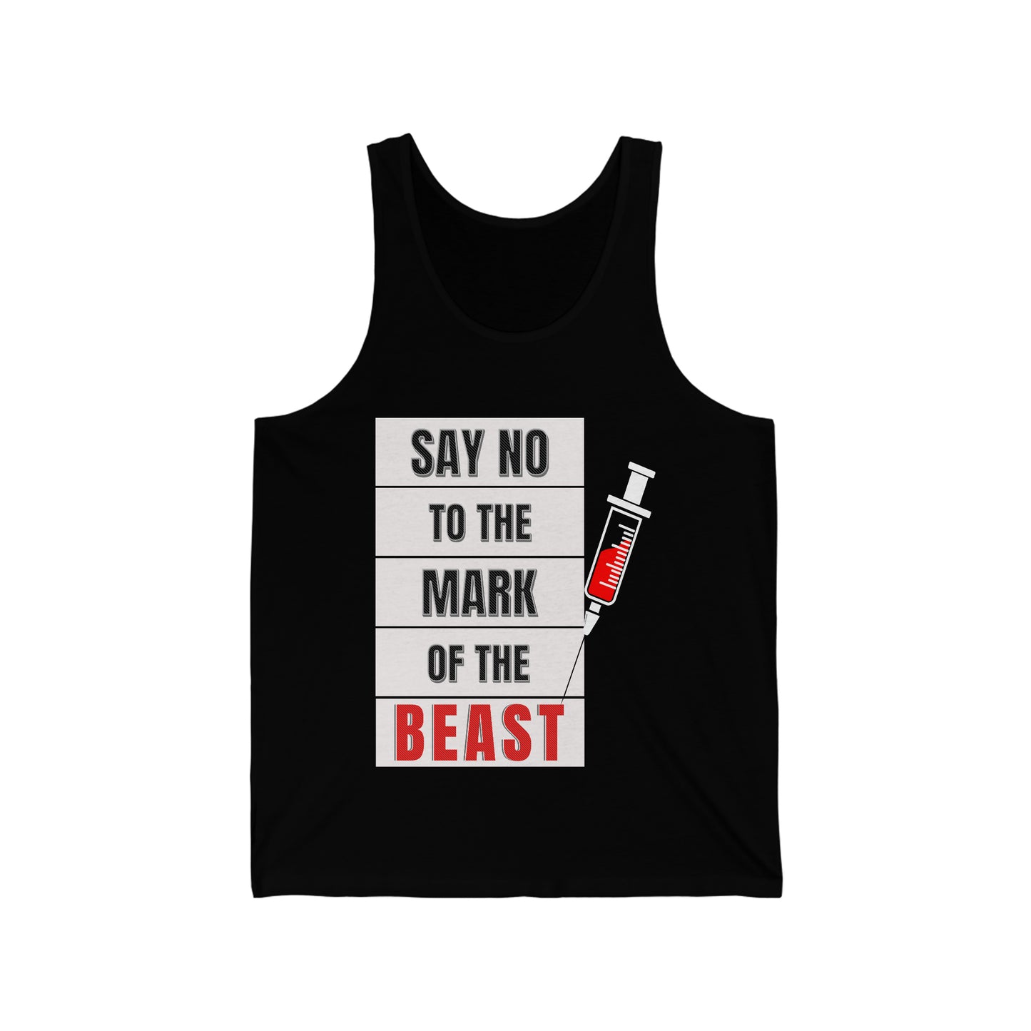 Say No To The Mark Of The Beast Faith Inspired - Unisex Jersey Tank