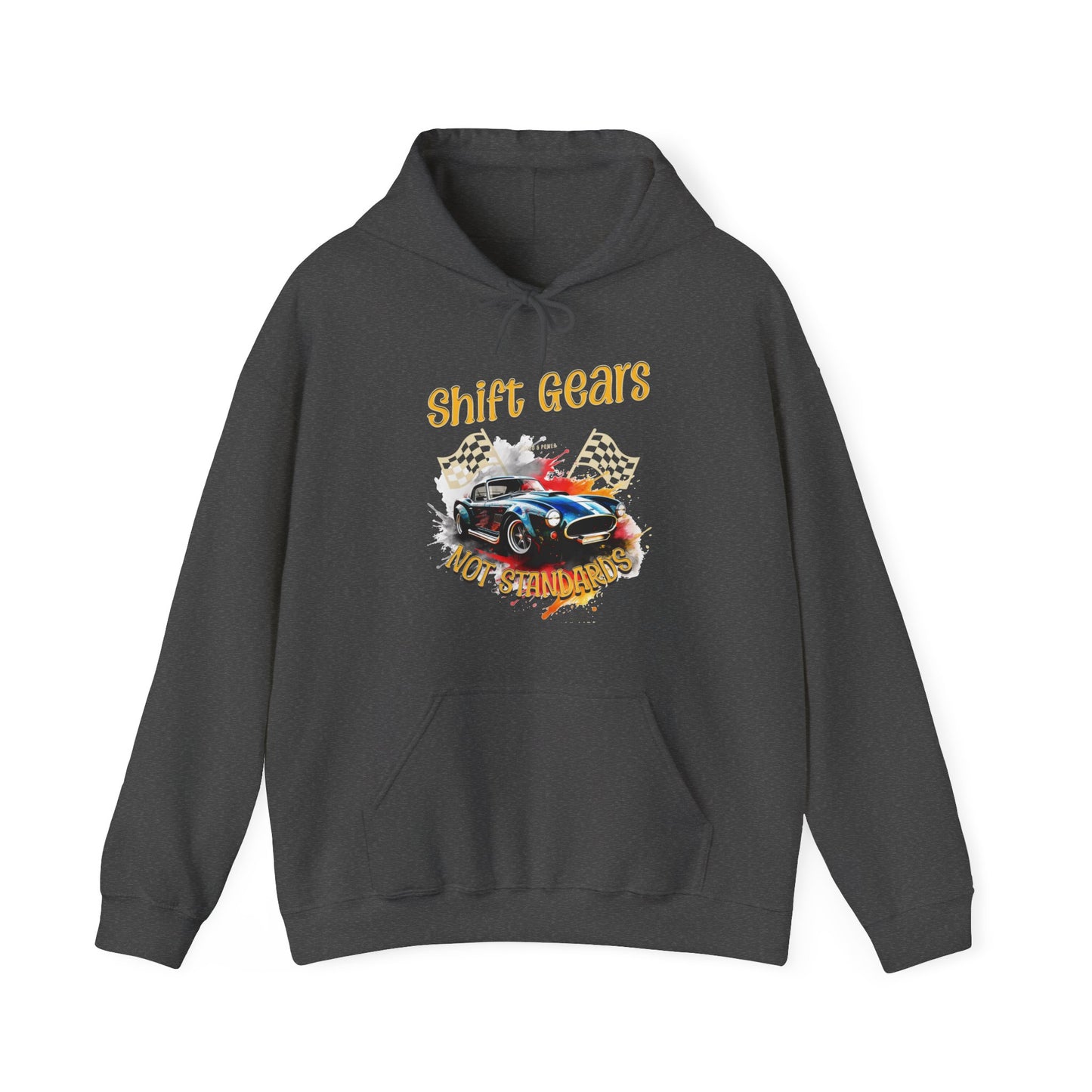 Shift Gears Not Standards Inspirational - Unisex Heavy Blend™ Hooded Sweatshirt