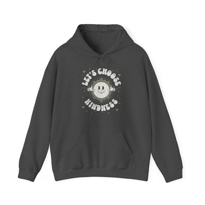 Let's Choose Kindness Inspirational - Unisex Heavy Blend™ Hooded Sweatshirt