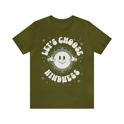 Let's Choose Kindness - Unisex Jersey Short Sleeve Tee