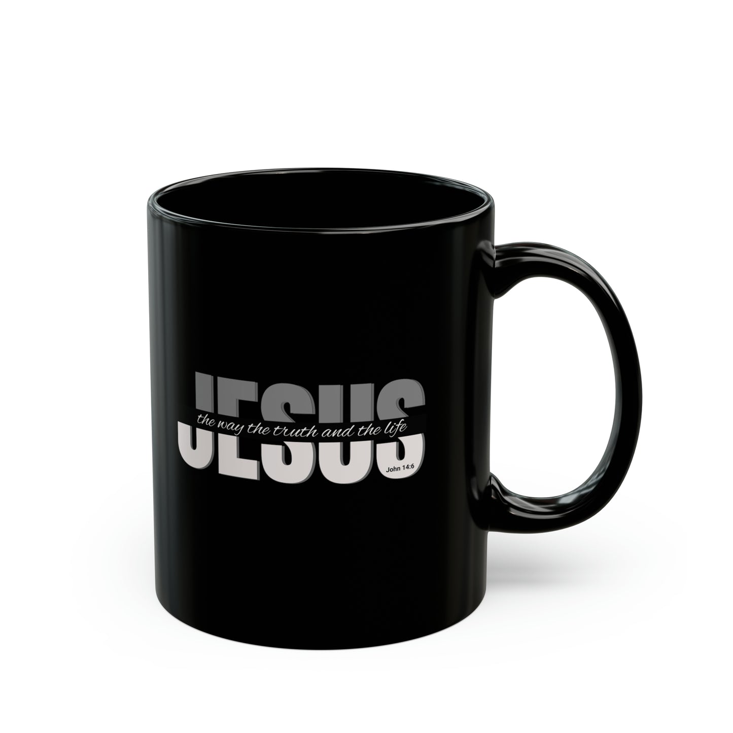 Jesus The Way The Truth and The Life - John 14:6 - Black Mug (11oz)