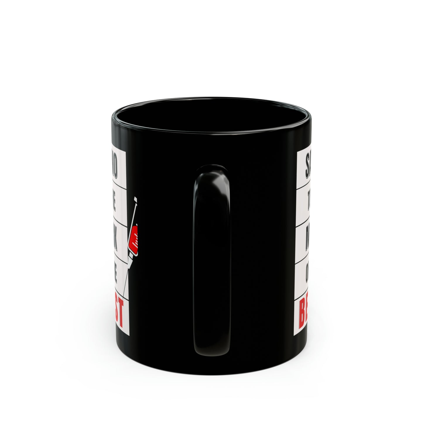 Say No To The Mark Of The Beast Faith Inspired - Black Mug (11oz, 15oz)