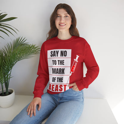 Say No To The Mark Of The Beast - Unisex Heavy Blend™ Crewneck Sweatshirt