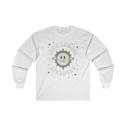 Let's Choose Kindness - Unisex Ultra Cotton Long Sleeve Tee