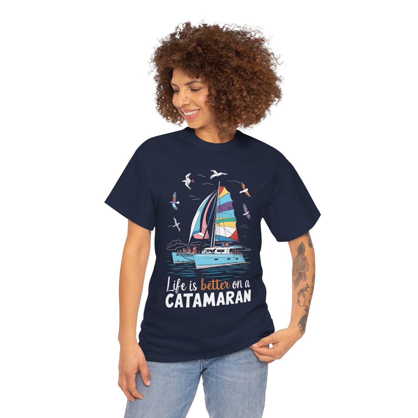 Life is Better on a Catamaran - Unisex Heavy Cotton Tee